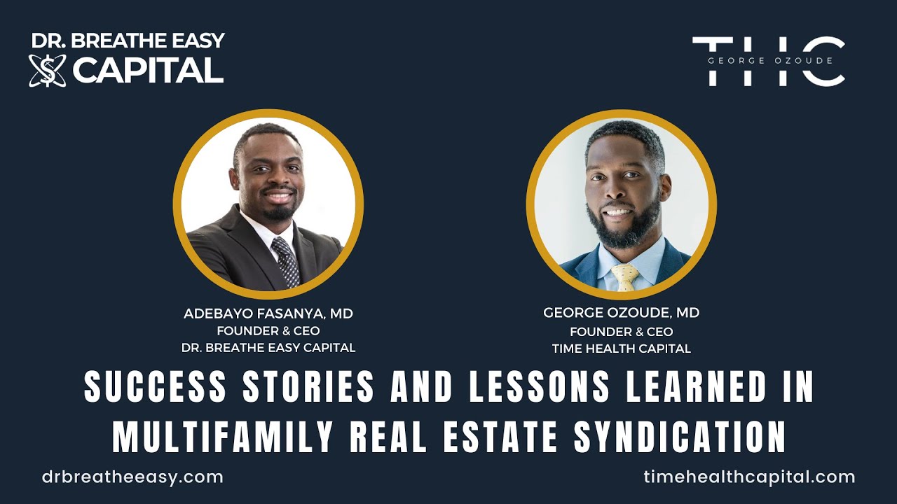 Success Stories and Lessons Learned in Multifamily Real Estate Syndication
