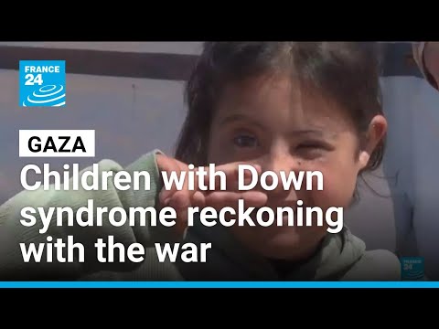 Gaza children with Down syndrome are still reckoning with the devastation of the war • FRANCE 24
