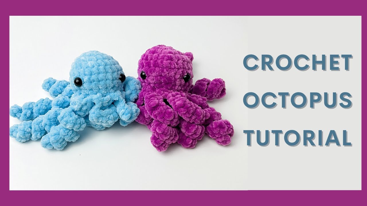 Easy Crochet Octopus - Full Tutorial | Free Amigurumi Animal Pattern ...
