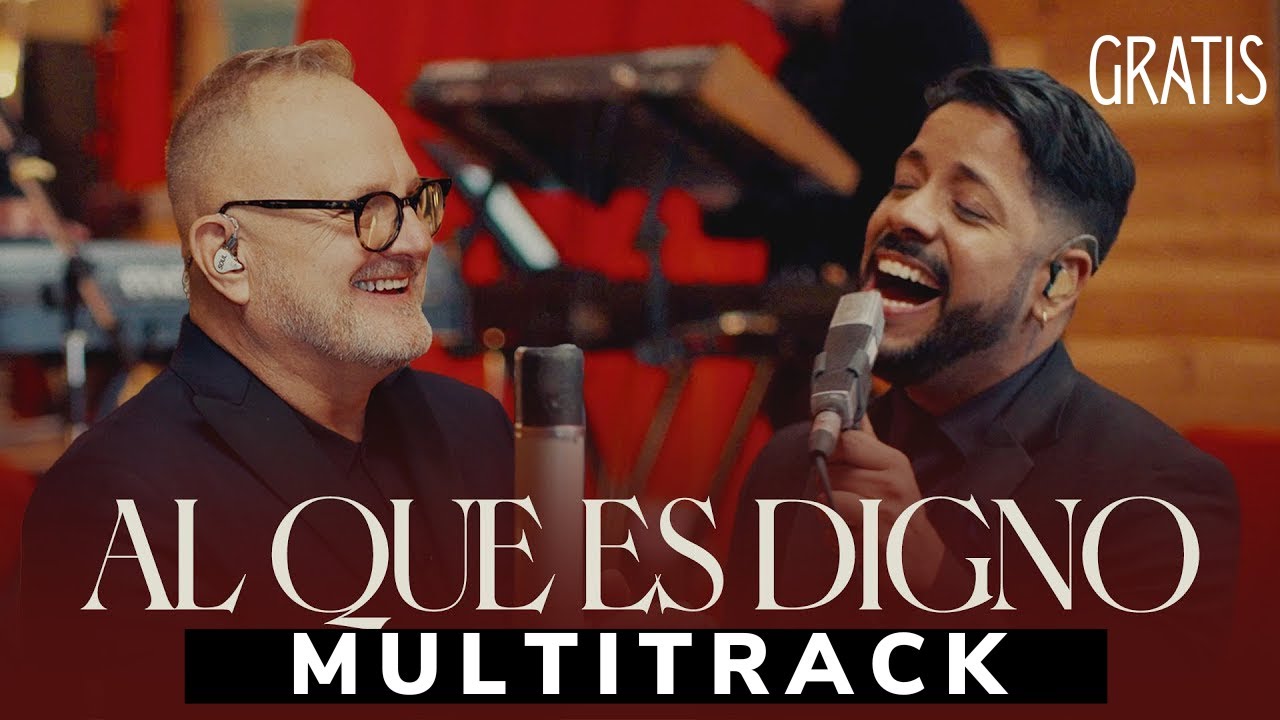 AL QUE ES DIGNO - MULTITRACK - LEGADO Marcos Witt FT Living