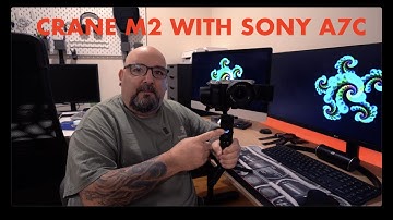 Sony a7c on zhiyun crane m2 with samyang 18mm