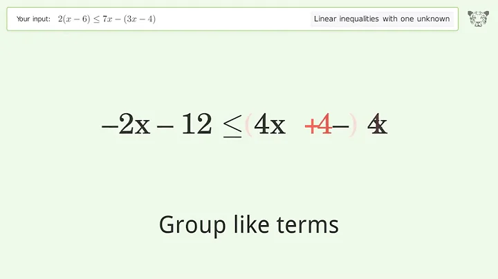 Solving Linear Inequalities: 2(x-6) is Smaller Than or Equal to 7x-(3x-4)
