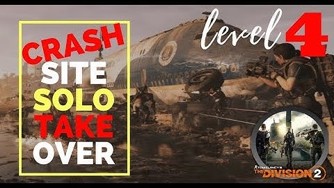 DIVISION 2 - TERRITORY CONTROL - CRASH SITE - CONTROL POINT LVL 4 - SOLO TAKEOVER - WT5 377 AR BUILD