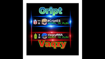 Cript vs Vaqzy | Part II