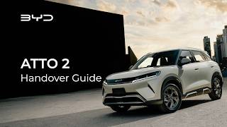 BYD ATTO 2 | Handover Guide