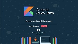 Info Session | Android Study Jams | DSC GITA X DSC CVRGU