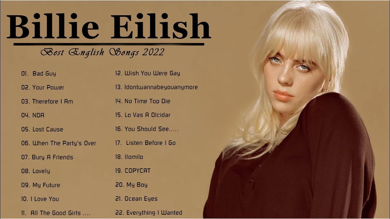 Billie Eilish New songs 2022 🍂Billie Eilish Greatest Hits 2022🍂 Billie