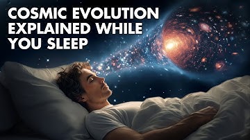 Cosmic Evolution: The Universe’s First Light | Sleep-Inducing Science | No Mid-video Ads