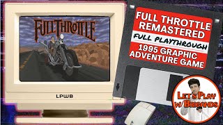 Full Throttle Remastered (Playthrough)
