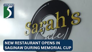 New restaurant opens in Saginaw during Memorial Cup