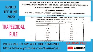 TRAPEZOIDAL RULE | IGNOU BCA CS-71 COMPUTER ORIENTED NUMERICAL TECHNIQUES TEE JUNE 2020 Q1e SOLUTION