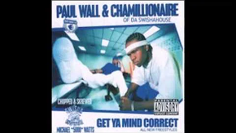 Get Ya Mind Correct - Paul Wall & Chamillionaire - chopped and screwed by swishahouse