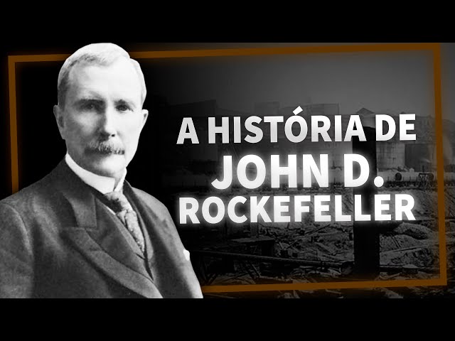 historia do John Davison Rockefeller