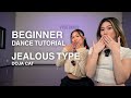 BEGINNER DANCE TUTORIAL! | Jealous Type - Doja Cat Choreography by Arica Tamayo