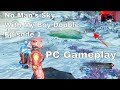 No Man39s Sky With My Boy Double Episode 1 PC Gameplay No Man39s Sky With My Boy Double Episode 1 PC Gameplay