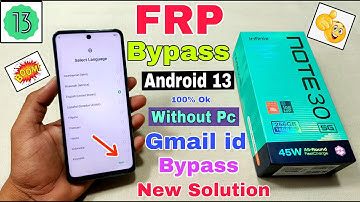 Infinix Note 30 5G FRP Bypass Android 13 | New Method | Infinix (X6711) Gmail Id Bypass Without Pc |