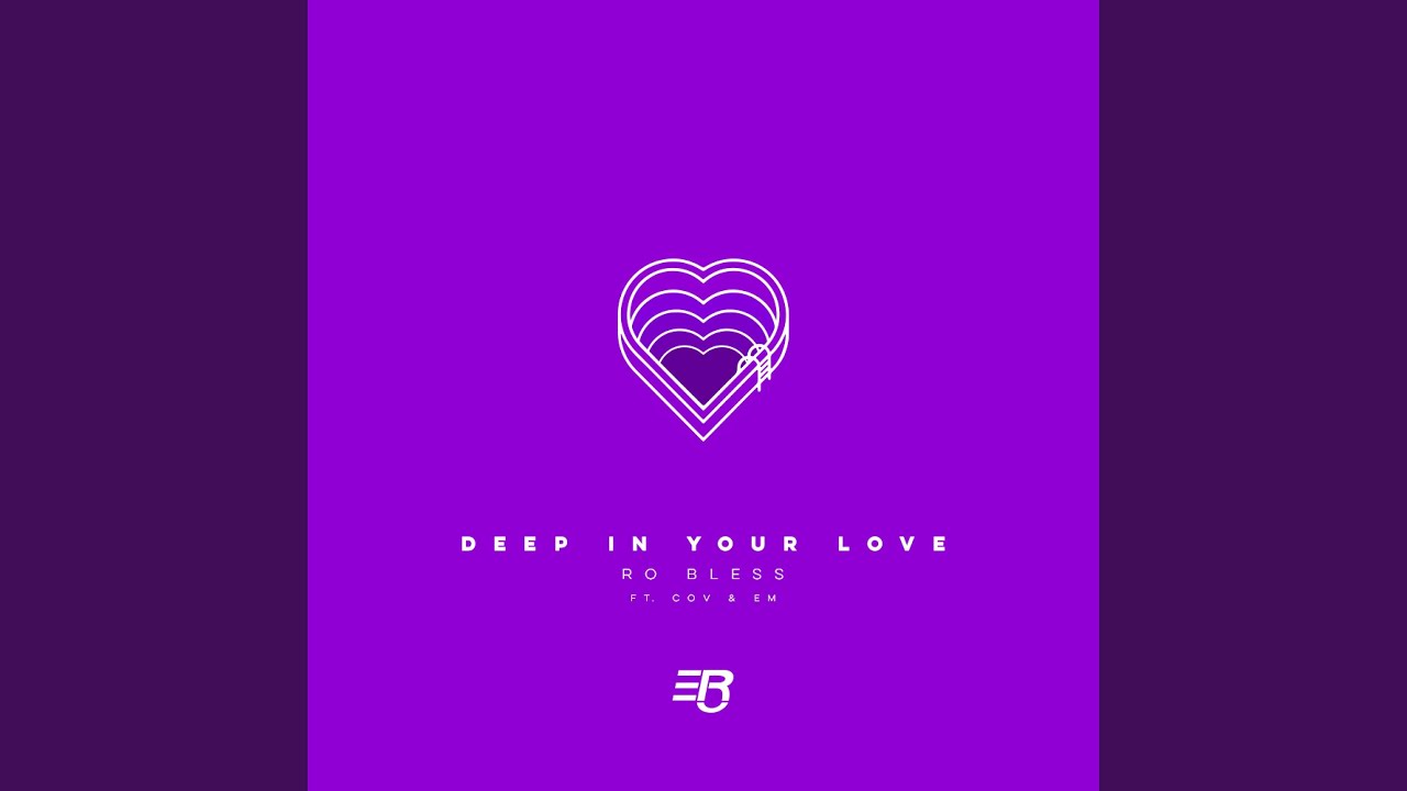 Watch Deep In Your Love (feat. Cov & Em) on YouTube Watch Deep In Your Love (feat. Cov & Em) on YouTube