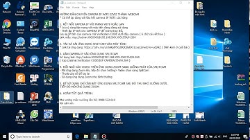 HƯỚNG DẪN CHUYỂN CAMERA IP WIFI THÀNH WEBCAM