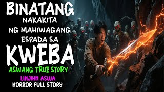 BINATANG NATUKLASAN ANG MAHIWAGANG ESPADA SA KWEBA | HORROR TRUE STORY