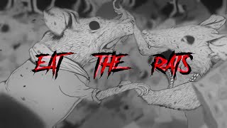 Eat The Rats - Modern Warfare Dualtage Smokes X Prka