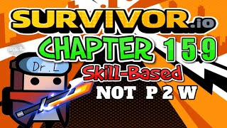 Survivor.io Chapter 159: Exterior Security Zone | Skill-Based, Not Pay to Win | Kills💀: 4856