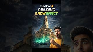 CapCut Building Grow Effect Tutorial 🔥 | Mobile Se Cinematic Effect Kaise Banaye#CapCut #shorts