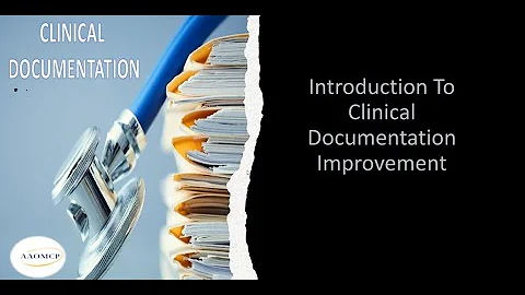 Introduction To Clinical Documentation Improvement