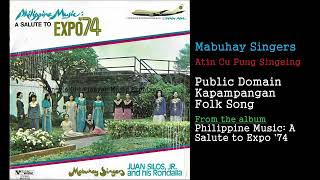 Mabuhay Singers  Atin Cu Pung Singsing kapdanangan