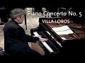 Capture de la vidéo Piano Concerto No. 5 • Villa-Lobos • Roberto Urbay