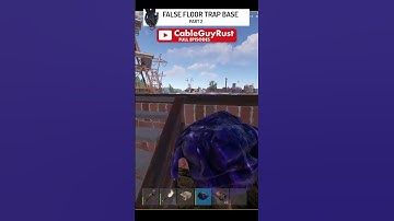 False Floor Trap Base / Best Trap / Part 2 #cableguyrust #rust #gaming #rustclips #rustgame