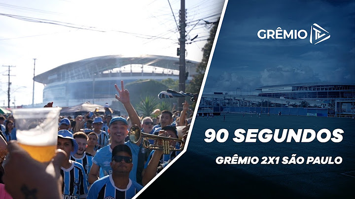 90 SEGUNDOS I GRÊMIO 2x1 SÃO PAULO (CAMPEONATO BRASILEIRO 2023)