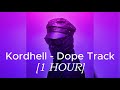 KORDHELL DOPE TRACK 1 HOUR PHONK 2024 фанк mp3