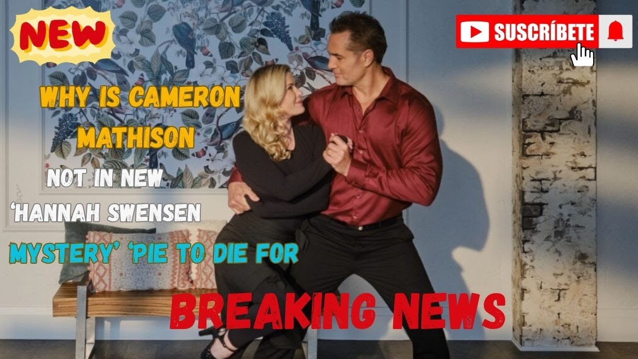 Why Is Cameron Mathison Not in New ‘Hannah Swensen Mystery’