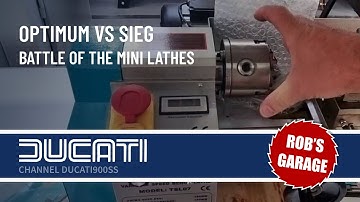 Battle of the Mini Lathes - Sieg vs Optimum - Rob