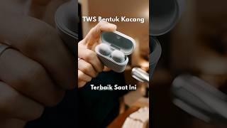 Sony WF-1000XM6 TWS bentuk kacang terbaik 2026