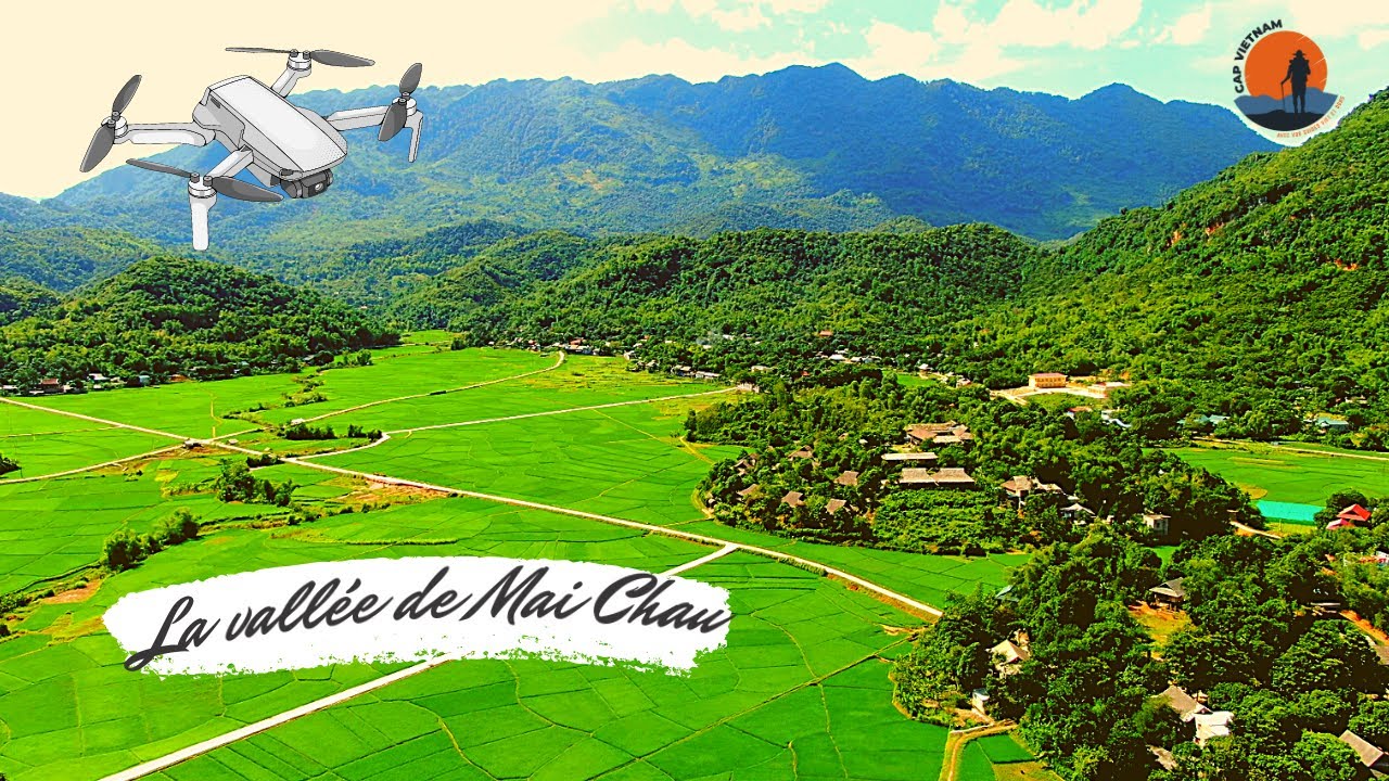 La vallée de Mai Chau vue du DRONE 4K  | Cap Vietnam