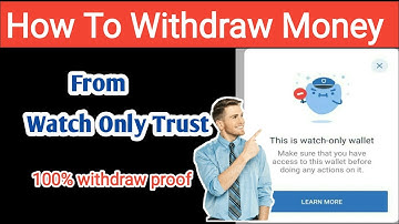 How To Withdraw Funds From Watch Only Trust  Wallet - Bexchange App / %100 withdraw proof