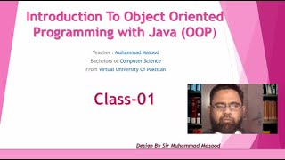 OOP Java Class 1 Sir Masood |  Object Oriented programming |  JDK with NetBean Installation