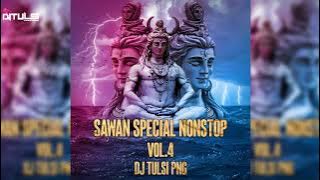 Sawan_Special_Nonstop_Vol.4_(Hard Bass🔥)_Remix_Bay_Dj Tulsi