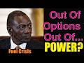 Will The Fuel Protests Force Ruto Out Of Power?