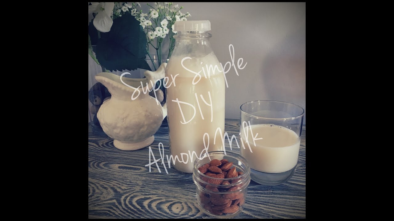 Simple Almond Milk YouTube