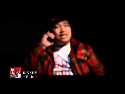R- NABY / 足跡(PV)