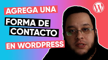 Tutorial contact form 7 wordpress  español 2021