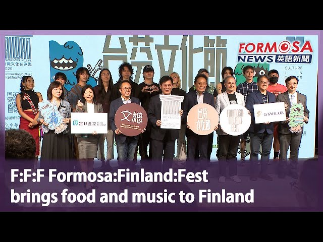 F:F:F Formosa:Finland:Fest brings food and music to Finland｜Taiwan News