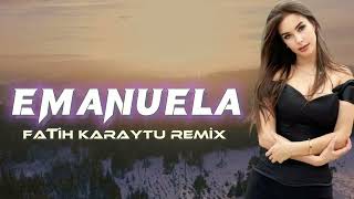 Sergio ft. Vani - Emanuela (Fatih Karaytu Remix) Yeni 2023 Resimi