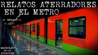 RELATOS EN EL METRO DE LA CDMX VOL.3 | HISTORIAS DE TERROR