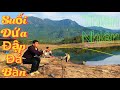 Khám phá điểm câu thiên nhiên HOT mới. Điểm câu cứ đi là có cá mang về.