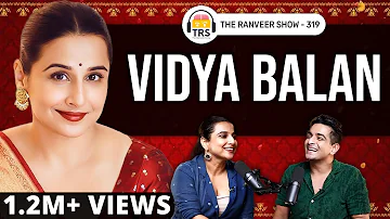 Vidya Balan Opens Up on Body Image, Meeting Sid Roy & Bollywood | The Ranveer Show 319