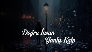 Doğru İnsan Yanlış Kalp - Türkçe Slow Pop | Karamel Müzik (Official Lyric Video)