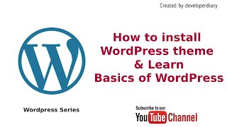 How to install theme on WordPress manually - For Beginners - 2020 | Developerdiary